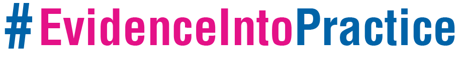 EvidenceIntoPractice